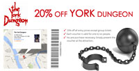 20% OFF AT York Dungeon